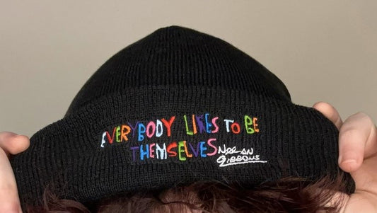 "Everybody Likes to be Themselves" Beanie